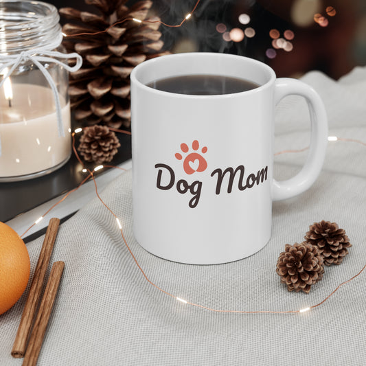 Dog Mom Mug - 11oz Ceramic Coffee Cup for Pet Lovers, Gift for Dog Moms, Cute Dog Lover's Mug, Animal Lover Gifts, Funny Pet Mug