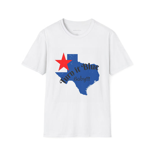 Turn Texas Blue Unisex T-Shirt | Turn it Blue Baby!!! | Casual Wear, Gift for Texas Fans, Style Statement, Everyday Comfort, Summer Outfit