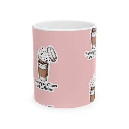 Ceramic Coffee Mug - Running on Chaos and Caffeine, Fun Kitchen Gift, Coffee Lover Mug, Office Decor, Drinkware